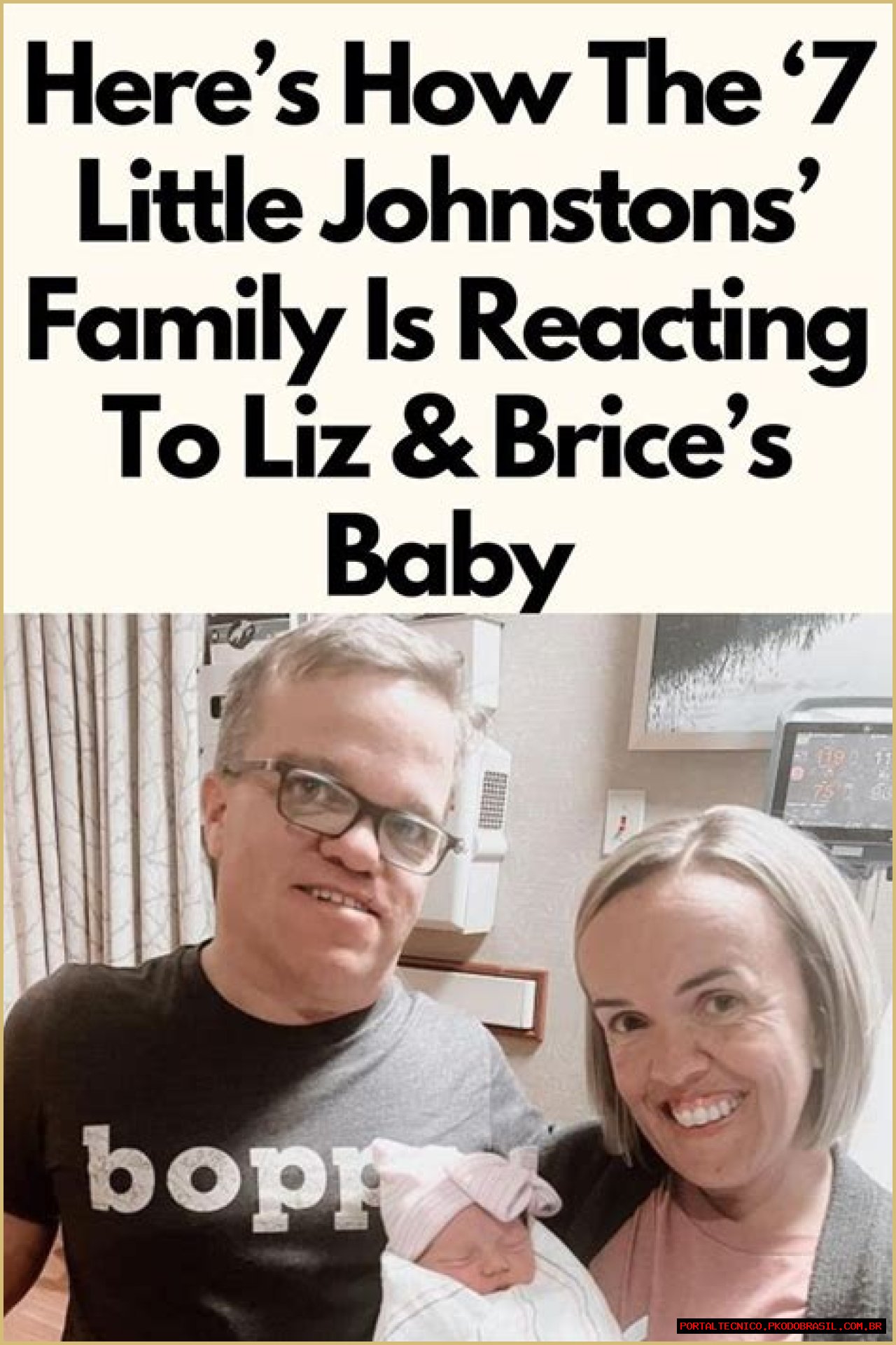 7 Little Johnstons: Liz And Brice Welcome A Little Person Baby